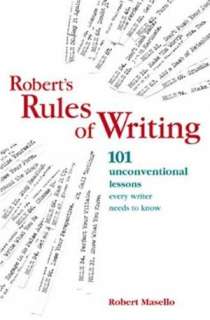   Roberts Rules of Writing by Robert Masello, F+W 