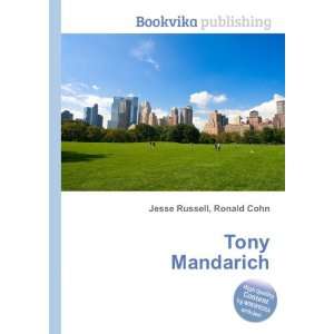  Tony Mandarich Ronald Cohn Jesse Russell Books