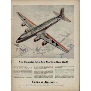   World . 1945 American Airlines DC 6 Flagship ad, A0948 Everything