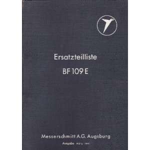  Messerschmitt Me 109 E Aircraft Parts Catalog Manual 