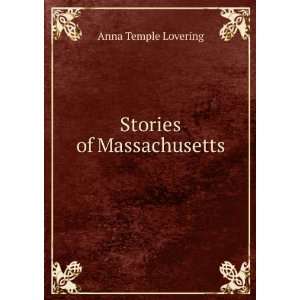  Stories of Massachusetts Anna Temple Lovering Books
