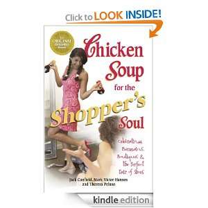 Chicken Soup for the Shoppers Soul Celebrating Bargains, Boutiques 