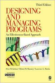 Designing and Managing Programs An Effectiveness Based Approach [Sage 