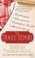 The Rogue Report by Barbara Dawson Smith (2006)  