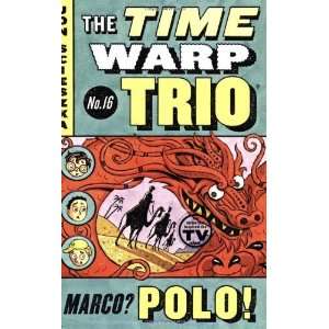  Marco? Polo! #16 (Time Warp Trio) [Paperback]: Jon 