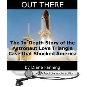    Depth Story of the Astronaut Love Triangle Case that Shocked America