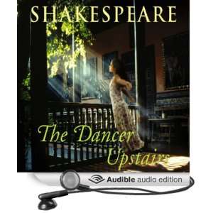  The Dancer Upstairs (Audible Audio Edition) Nicholas 