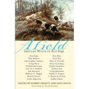   sAfield American Writers on Bird Dogs [Hardcover](2010)  N/A  Books