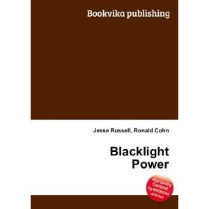  Blacklight Power Ronald Cohn Jesse Russell Books
