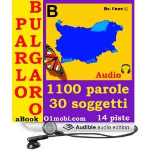   Bulgarian for Italian Speakers] (Audible Audio Edition): Dr. Inov