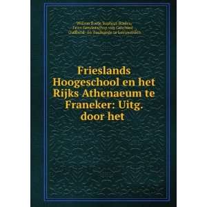   Oudheid  en Taalkunde te Leeuwarden Willem Boele Sophius Boeles: Books