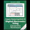 Computer Simulated Experiments for Digital Electronics   With CD (99)
