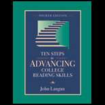 Ten Steps to Advanced College Reading Skills 4TH Edition, John Langan 