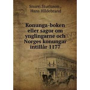  Konunga boken eller sagor om ynglingarne och Norges 