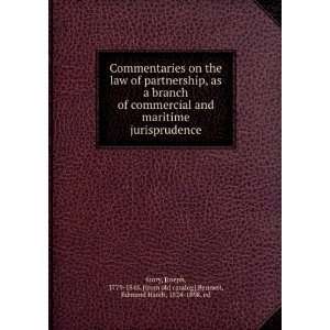 Commentaries on the law of partnership, as a branch of commercial and 