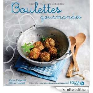 Boulettes gourmandes (French Edition) Karen Fingerhut, Olivier 