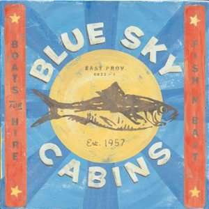  Blue Sky Cabins Metal Sign Novelty Decor Wall Accent 