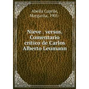   tico de Carlos Alberto Leumann Margarita, 1901  Abella Caprile Books