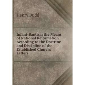   and Discipline of the Established Church Letters Henry Budd Books