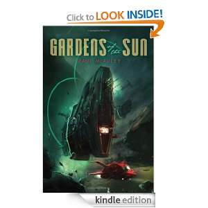 Gardens of the Sun: Paul McAuley:  Kindle Store