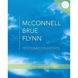    Microeconomics Brief Edition [Paperback] Campbell McConnell Books