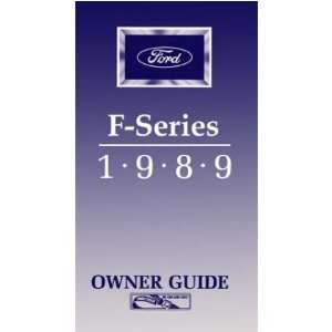  1989 FORD F SERIES TRUCK Owners Manual User Guide 