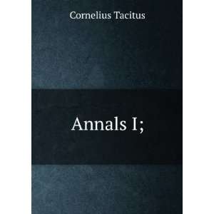  Annals I; Cornelius Tacitus Books