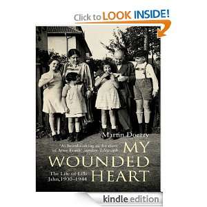My Wounded Heart Martin Doerry, John Brownjohn  Kindle 