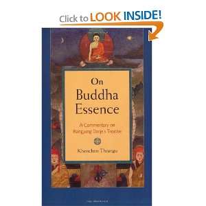  On Buddha Essence: A Commentary on Ranjung Dorjes 