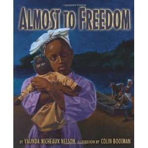   Honor Book) [School & Library Binding]: Vaunda Micheaux Nelson: Books