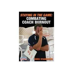   Staying in the Game Combating Coach Burnout (DVD)