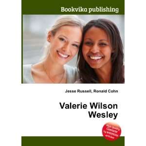  Valerie Wilson Wesley Ronald Cohn Jesse Russell Books