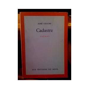  Cadastre Poems Aime, Illustrated by Cesaire Books