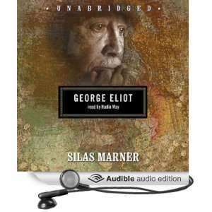   Silas Marner (Audible Audio Edition) George Eliot, Nadia May Books