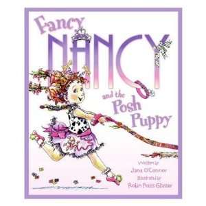  Fancy Nancy and the Posh Puppy Book by Jane OConnor Toys 