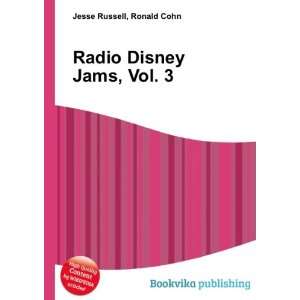  Radio Disney Jams, Vol. 3 Ronald Cohn Jesse Russell 