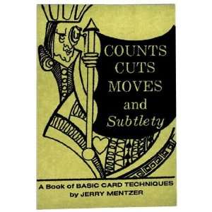  Counts Cuts Moves and Subtlety 
