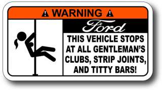 Strip Club Funny Ford Warning Sticker Decal Powerstroke  
