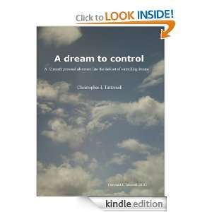 dream to control: Chris Tattersall:  Kindle Store