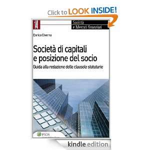 Società di capitali e posizione del socio (Italian Edition) Enrico 