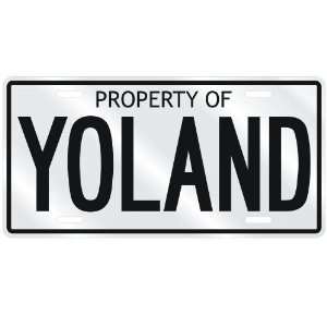 NEW  PROPERTY OF YOLAND  LICENSE PLATE SIGN NAME:  Home 