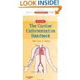 Cardiac Catheterization Handbook: Expert Consult   Online and Print 