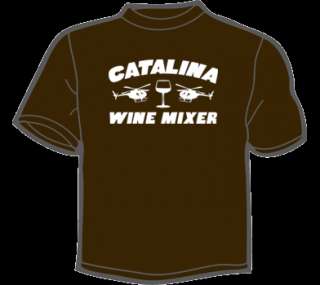 CATALINA WINE MIXER T Shirt MENS funny step brothers  