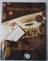 HISTORICAL MILITARIA AUCTION CATALOGUE ROGER STEFFEN  