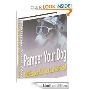 Pamper Your Dog Edward Hatfield  Kindle Store