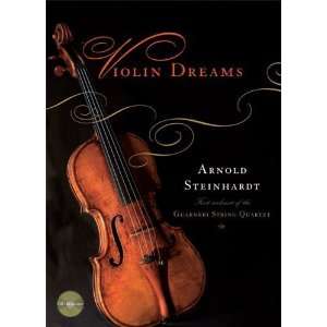  Violin Dreams [Paperback] Arnold Steinhardt Books