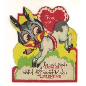  Vintage Valentine Card Im Not Such A Donkey40s 