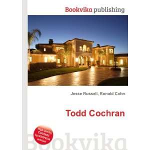  Todd Cochran Ronald Cohn Jesse Russell Books