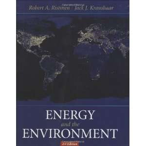  Energy and the Environment [Paperback] Robert A. Ristinen Books