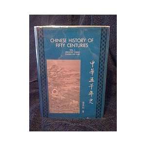   of fifty centuries by Chang, Chi yÃ¼n Chi yÃ¼n Chang Books